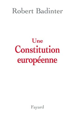 Une Constitution européenne