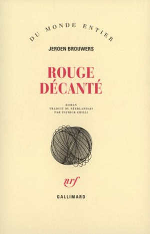 Rouge décanté