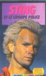 Sting et le groupe Police