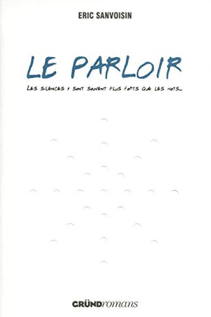 Le Parloir – Roman réaliste jeunesse et ado – À partir de 12 ans