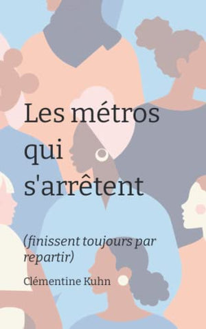 Les métros qui s'arrêtent