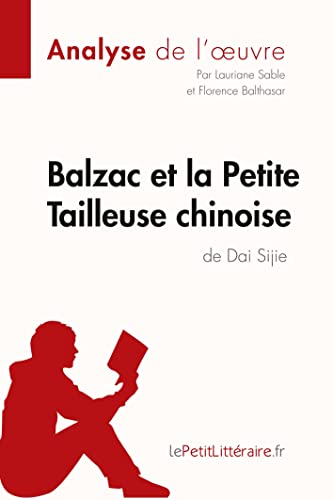 Balzac et la petite tailleuse chinoise de Dai Sijie