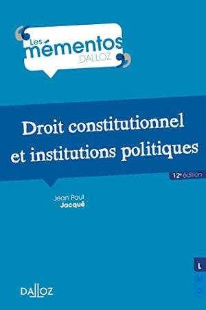 Droit constitutionnel et institutions politiques