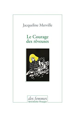 Le courage des rêveuses