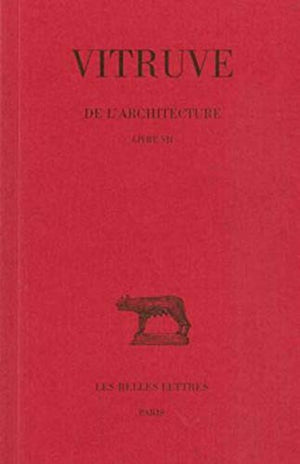 De l'architecture - Livre VII