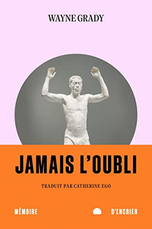 Jamais l'oubli