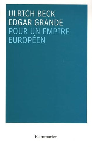 Pour un empire européen