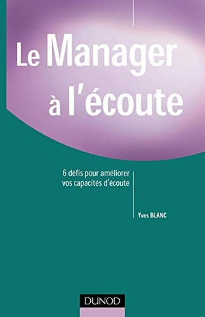 Le Manager à l'écoute