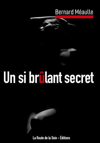 Un si brûlant secret