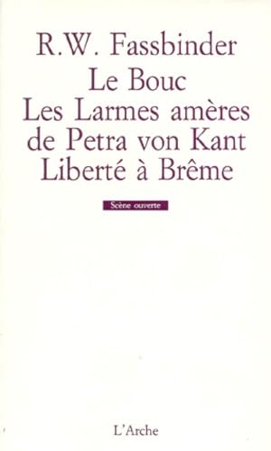 Le bouc : Les larmes amères de Petra von Kant - Liberté à Brême