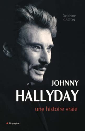 Johnny Halliday - La biographie