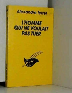 L'Homme qui ne voulait pas tuer