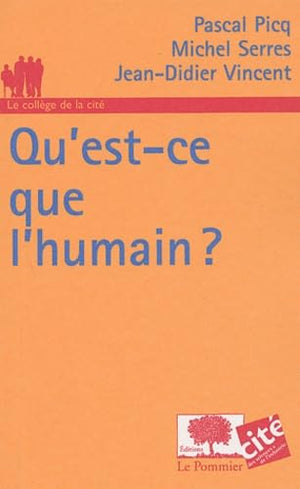 Qu'est-ce que l'humain ?