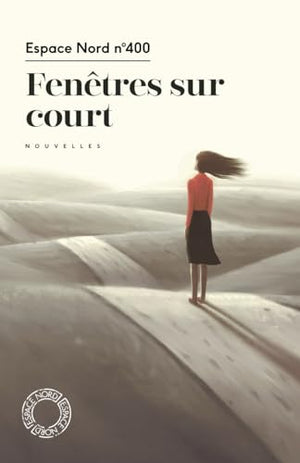 Fenêtres sur court - Anthologie de nouvelles de la Fureur de