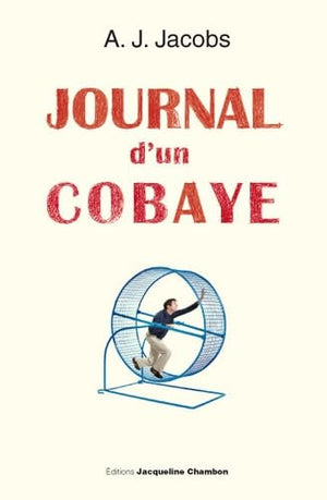 Journal d'un cobaye