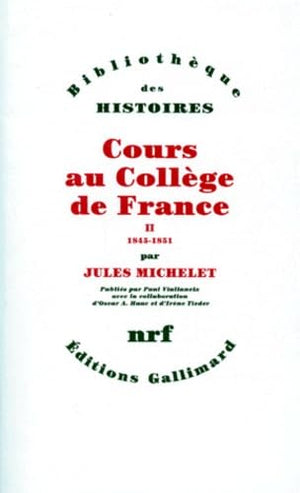 Cours au Collège de France (Tome 2-1845-1851)