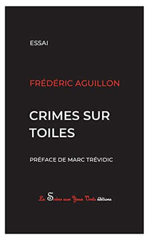 Crimes sur toiles