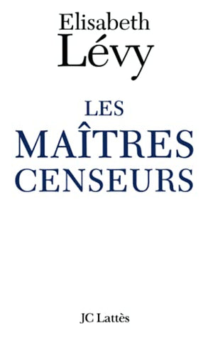 Les Maîtres censeurs