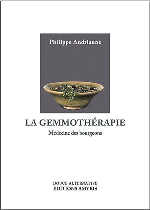 La gemmothérapie : médecine des bourgeons