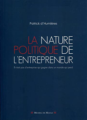 La nature politique de l'entrepreneur