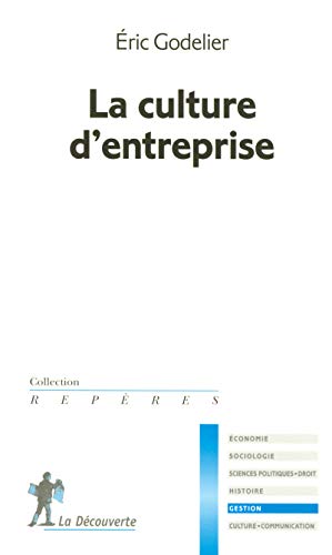 La culture d'entreprise