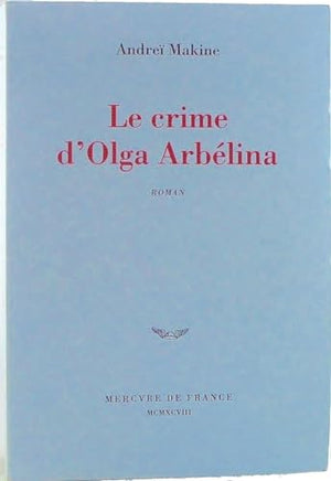 Le crime d'Olga Arbélina