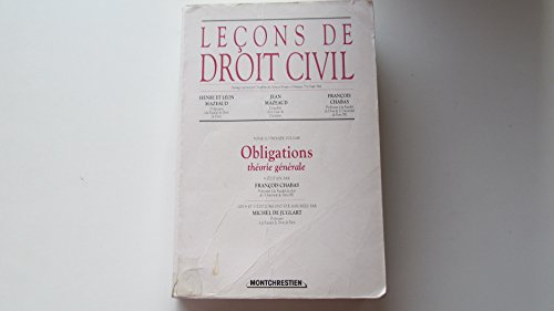Lecons De Droit Civil .Tome 2, Premier Volume, Obligations, Theorie Generale, 9eme Edition