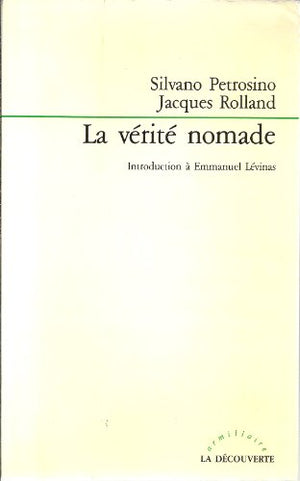 La vérité nomade