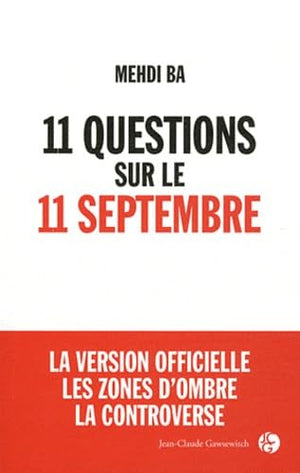 11 questions sur le 11 septembre