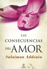 Las consecuencias del amor (ESPASA NARRATIVA)