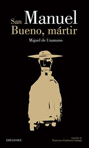 San Manuel Bueno, mártir: 17 (Clásicos Hispánicos)