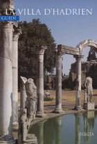 Villa Adriana. Ediz. francese