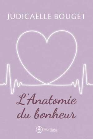 L'anatomie du bonheur