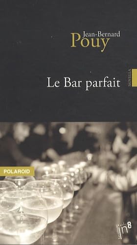 Le Bar parfait