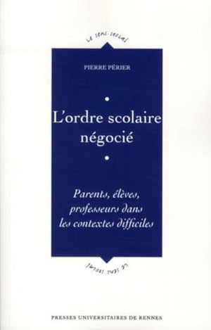 Ordre scolaire négocié