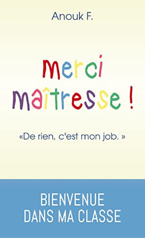 Merci maîtresse !