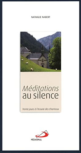 Méditations au silence