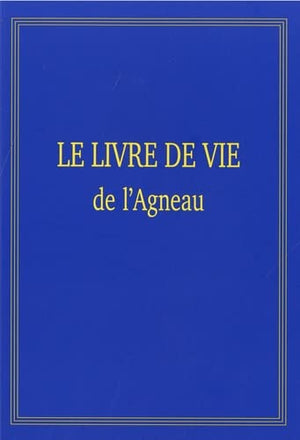 Le livre de vie de l'Agneau