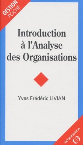 Introduction à l'analyse des organisations