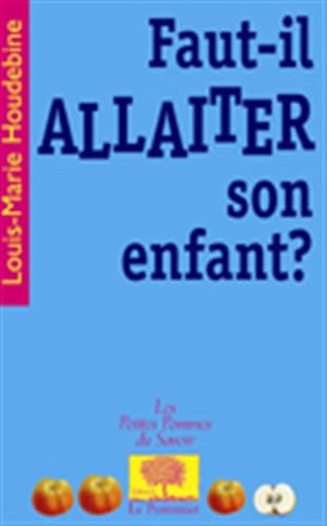 Faut-il allaiter son enfant ?