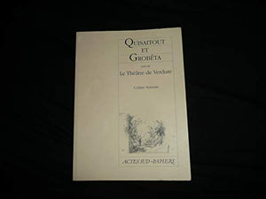 Quisaitout et Grobêta, suivi de : Le Thêatre de Verdure