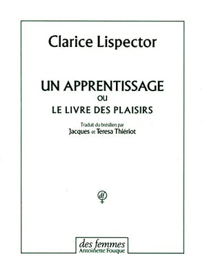 Un apprentissage ou Le livre des plaisirs