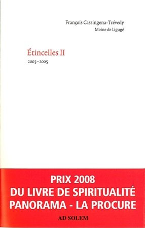 Etincelles II: 2003-2005