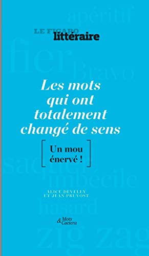 Les mots qui ont totalement changé de sens