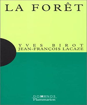 La forêt