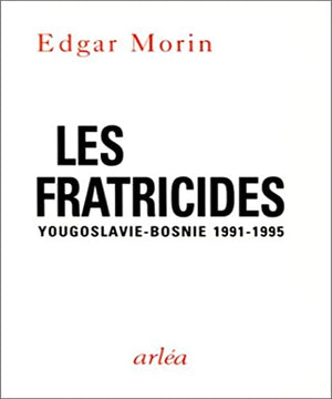 Les fratricides