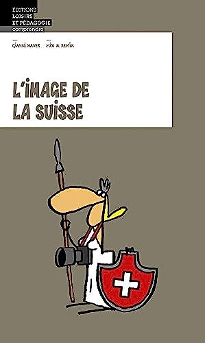 L'image de la Suisse