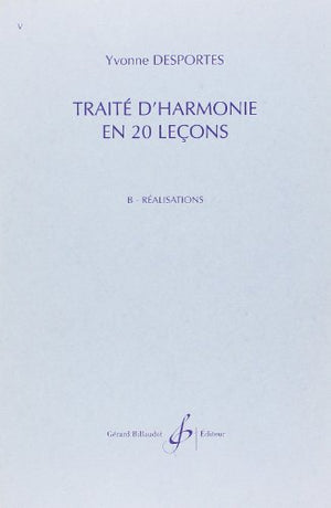 TRAITE D'HARMONIE EN 20 LECONS - REALISATIONS
