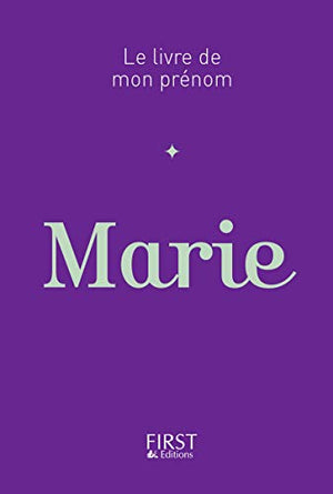 Le Livre de mon prénom - Marie