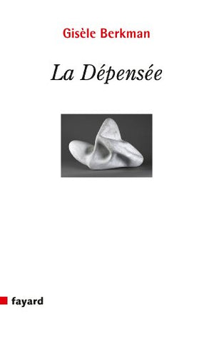 La dépensée